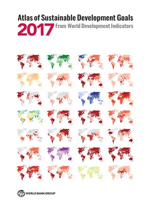 cover image of Atlas of Sustainable Development Goals 2017